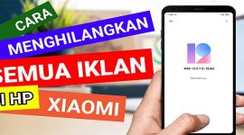 Foto: Cara Menghilangkan Iklan di HP Xiaomi (Source: caratutorial.com)