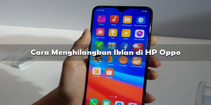 Cara Menghilangkan Iklan di HP Oppo